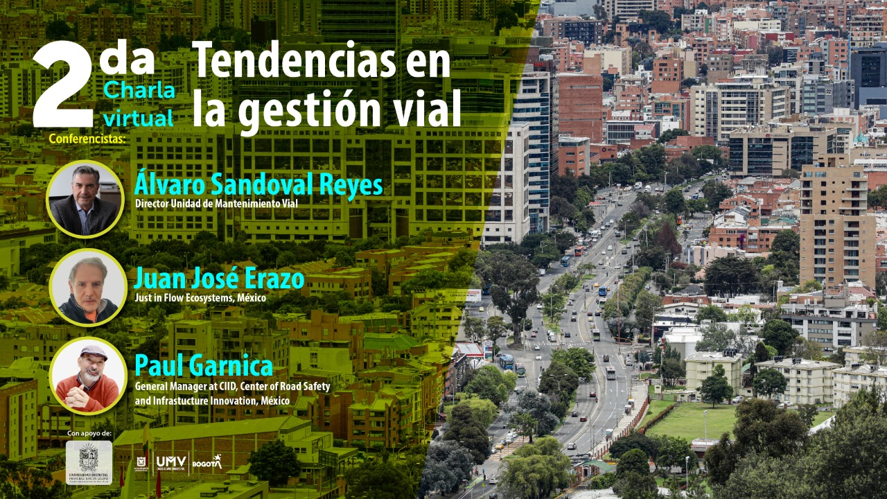 Alcaldía De Bogotá realizó la Segunda Charla Virtual Sobre las Tendencias en la Gestión Vial