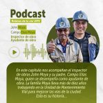 En ese capítulo de Podcast UMV nos acompaña el inspector de obras John Moya y su señor padre Campo, Elías Moya, quien se desempeña como ayudante de obra.